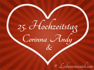 25. Hochzeitstag Corinna & Andy