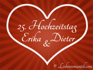 25. Hochzeitstag Erika & Dieter