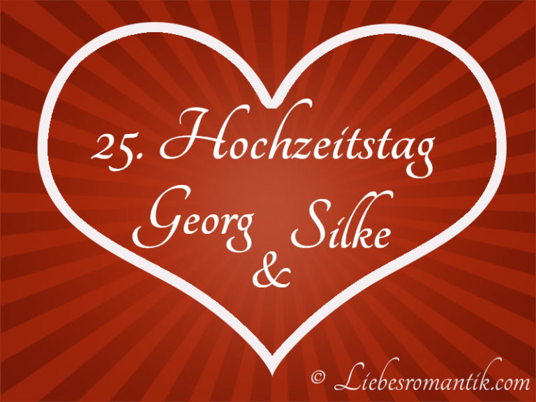 25.Hochzeitstag Herzen mit Paar Namen Liebesromantik