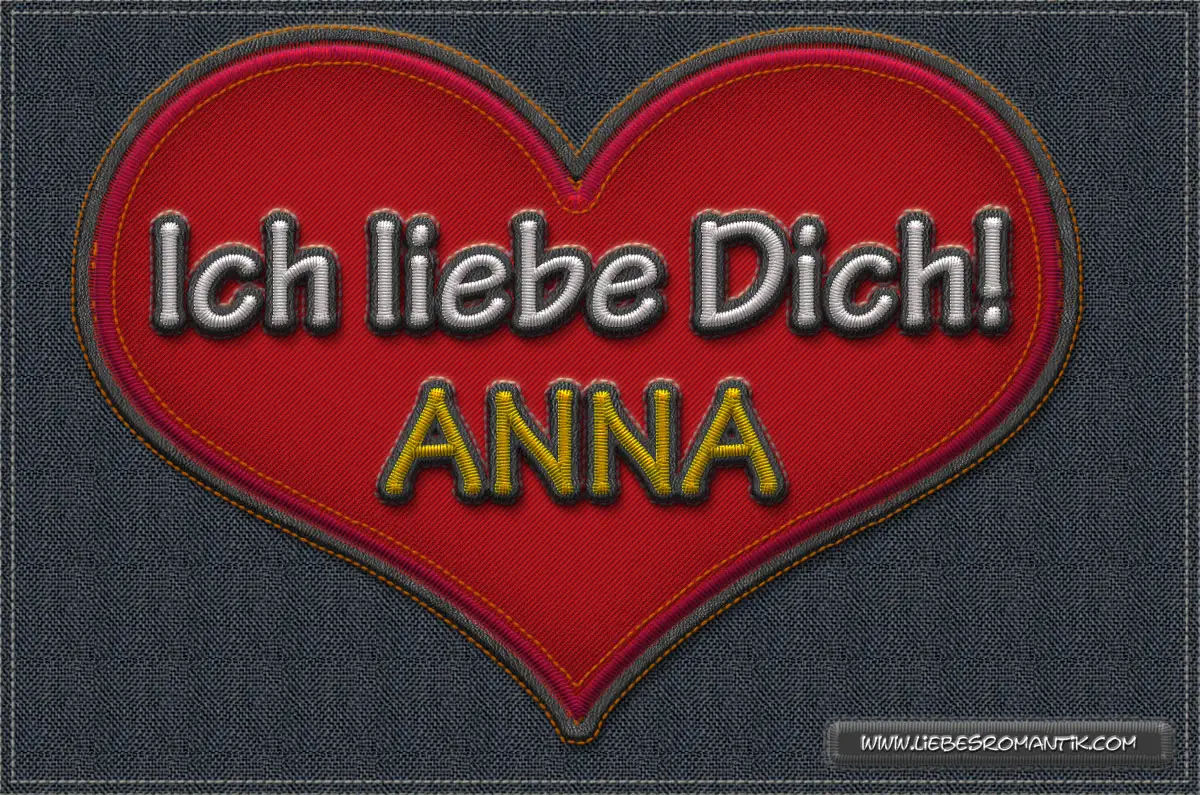 Ich liebe Dich Anna