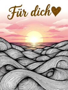 Goldglitzerndes Herz mit „Für dich“ vor rosafarbenem Himmel und schwarz-weißen Wellenstrichen.